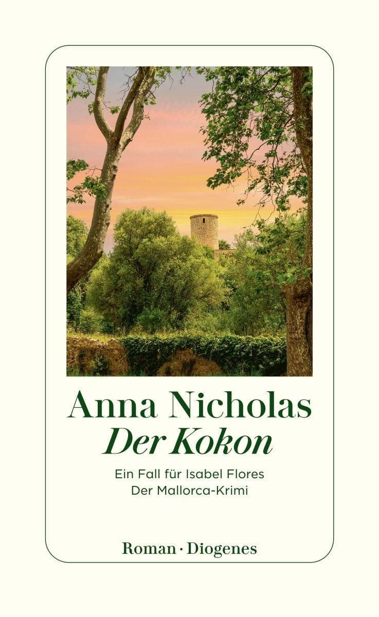 Der Kokon: Ein Fall für Isabel Flores. Der Mallorca-Krimi