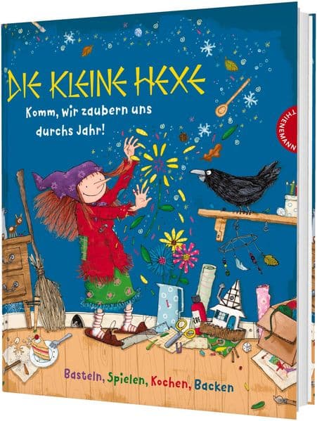 Die kleine Hexe: Die kleine Hexe - Komm, wir zaubern uns durchs Jahr!