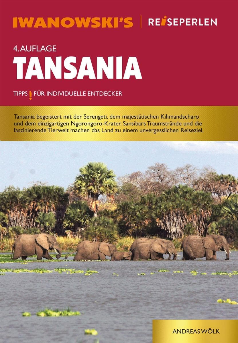 Reiseperlen Tansania - Reiseführer von Iwanowski