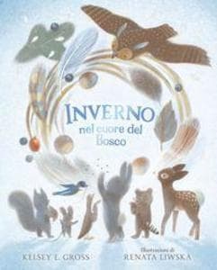 Inverno nel cuore del Bosco