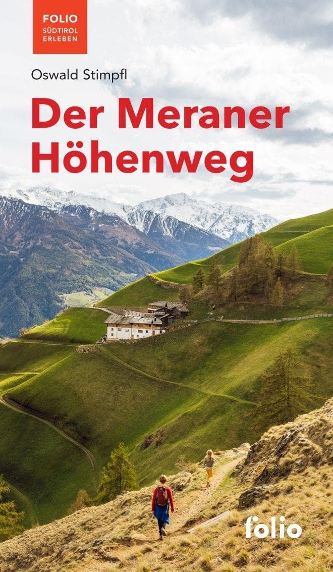 Der Meraner Höhenweg