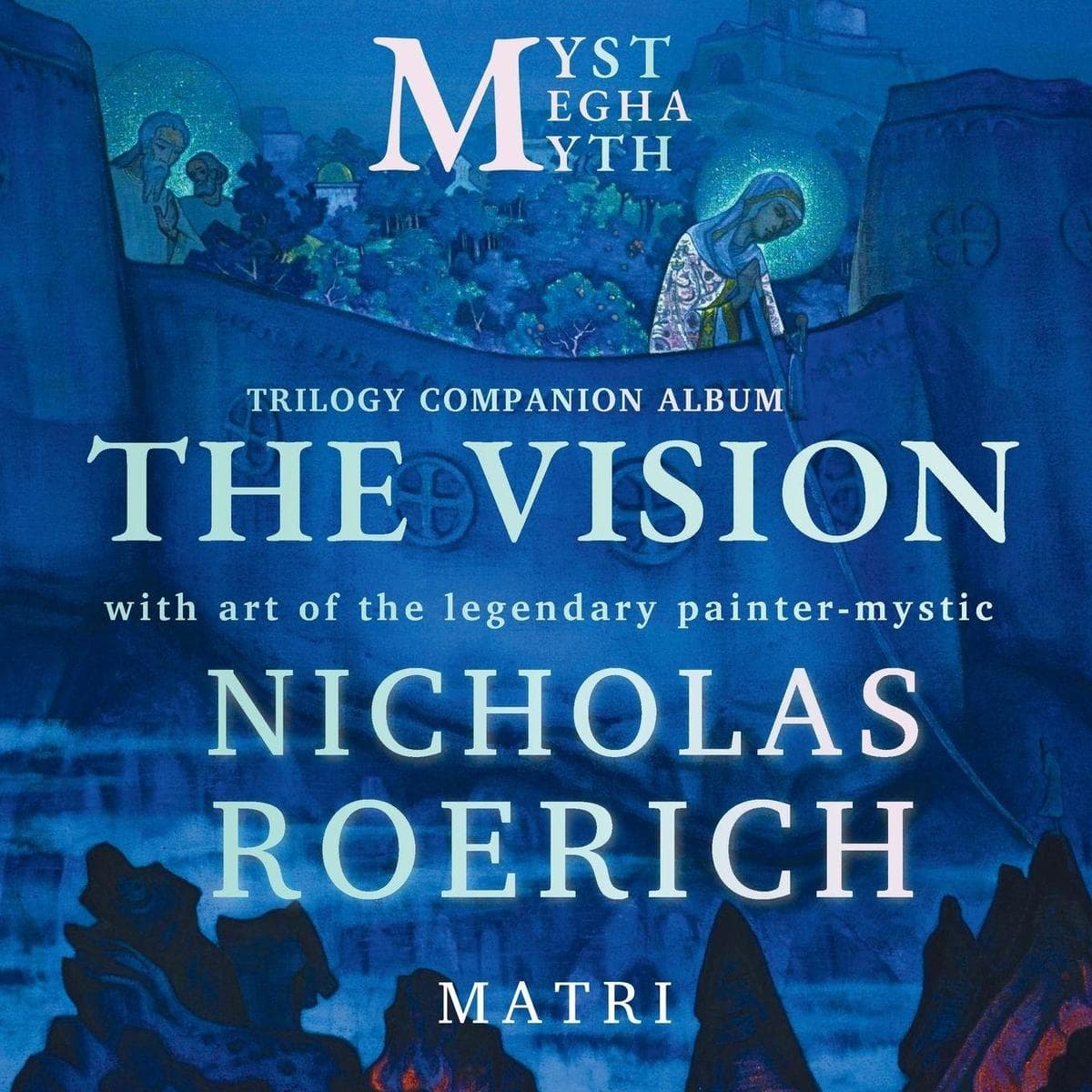 MYST MEGHA MYTH Trilogy Companion Album - The Vision