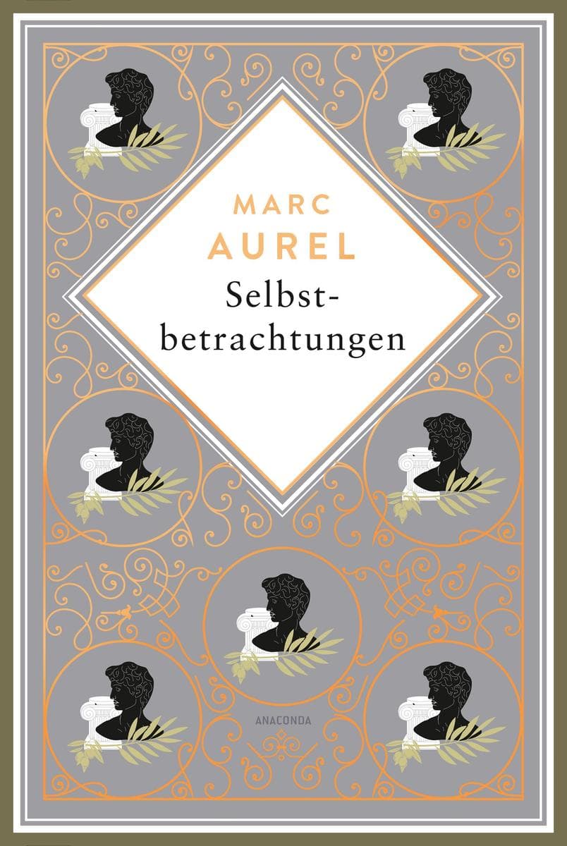 Marc Aurel. Selbstbetrachtungen