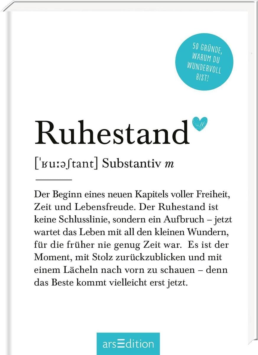 Ruhestand (Substantiv, m)