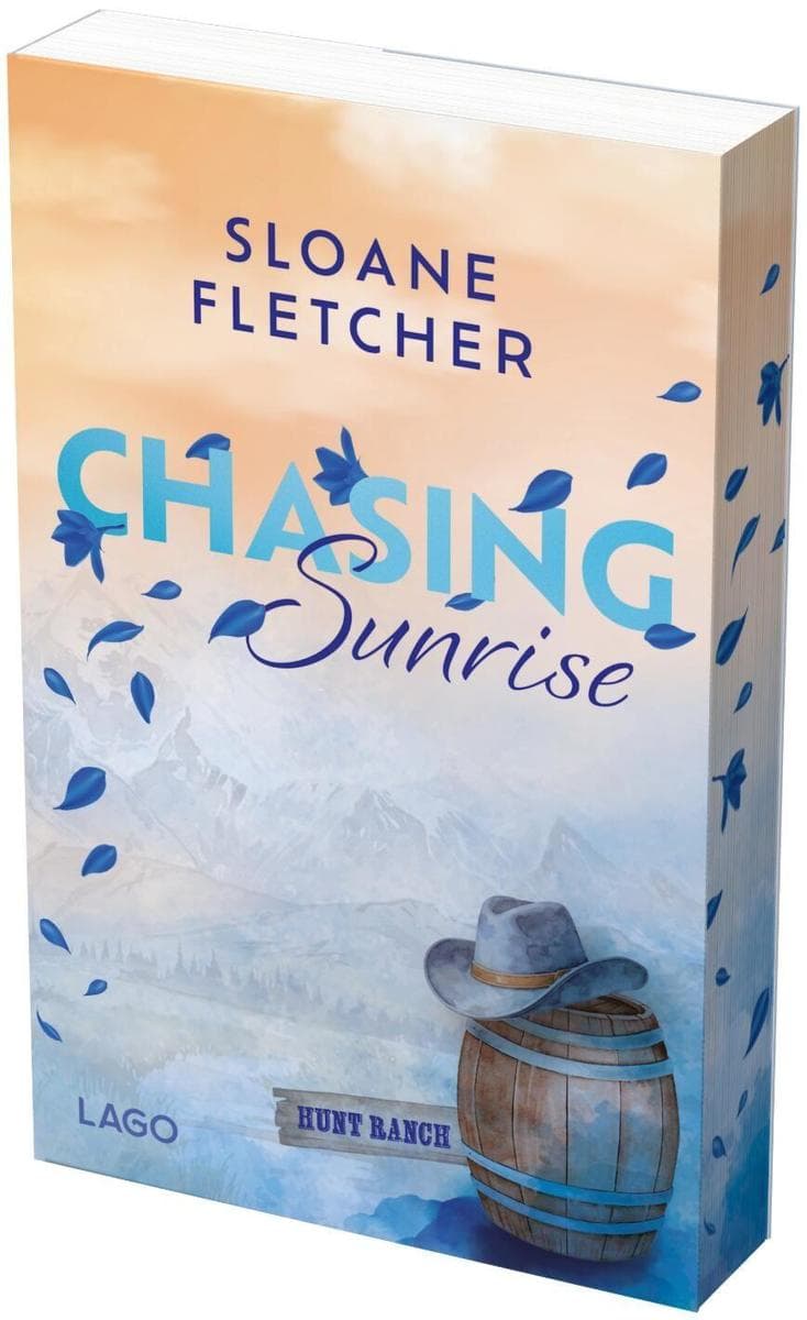 Chasing Sunrise (Hunt Ranch, Bd. 2)