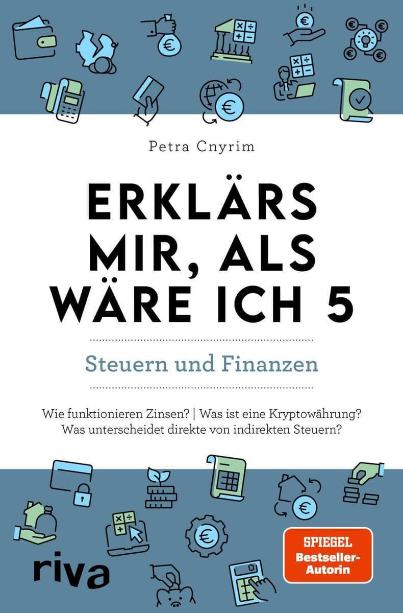 Erklärs mir, als wäre ich 5 - Steuern und Finanzen