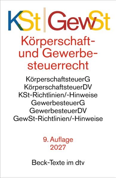Körperschaftsteuerrecht / Gewerbesteuerrecht. KSt / GewSt