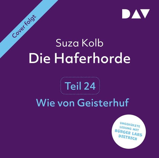 Die Haferhorde - Teil 24: Wie von Geisterhuf