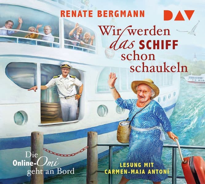Wir werden das Schiff schon schaukeln. Die Online-Omi geht an Board