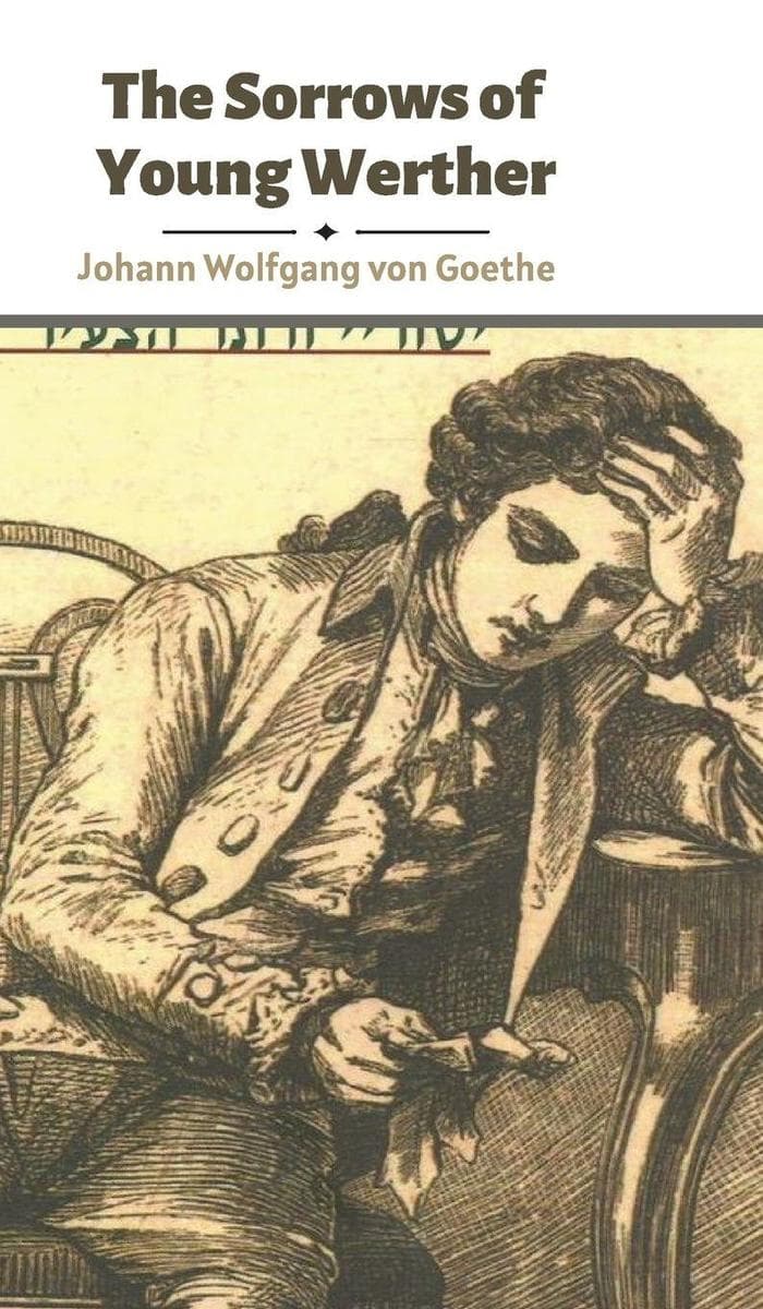 The Sorrows of Young Werther