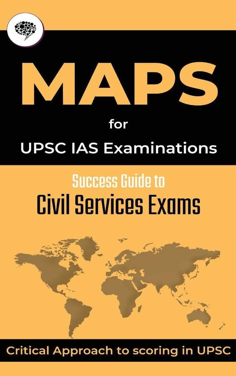 MAPS for UPSC IAS Examinations