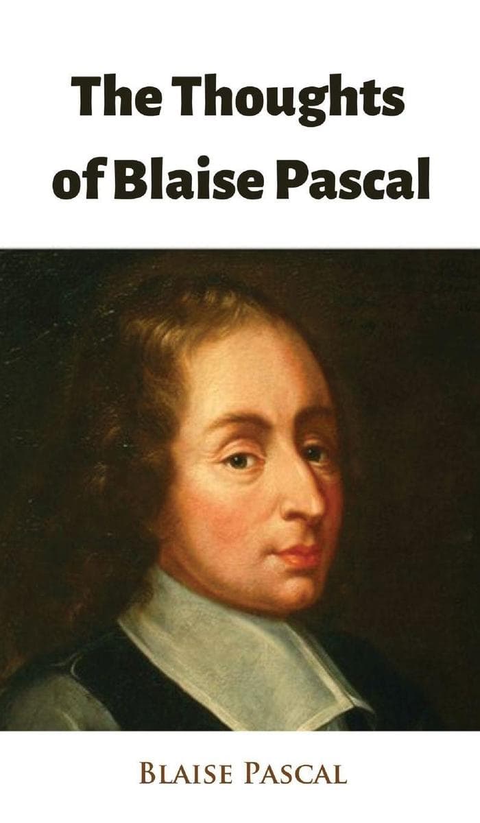 The Thoughts of Blaise Pascal