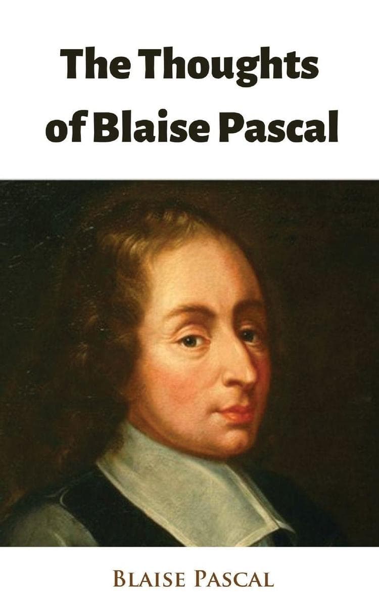 The Thoughts of Blaise Pascal