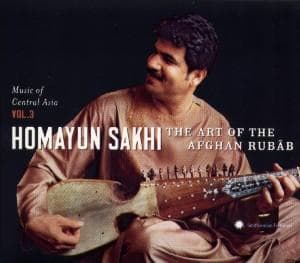 Music of Central Asia Vol.3: Homayun Sakhi