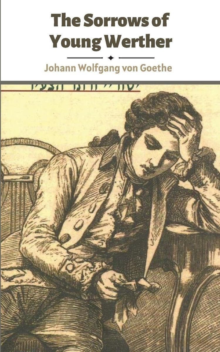 The Sorrows of Young Werther