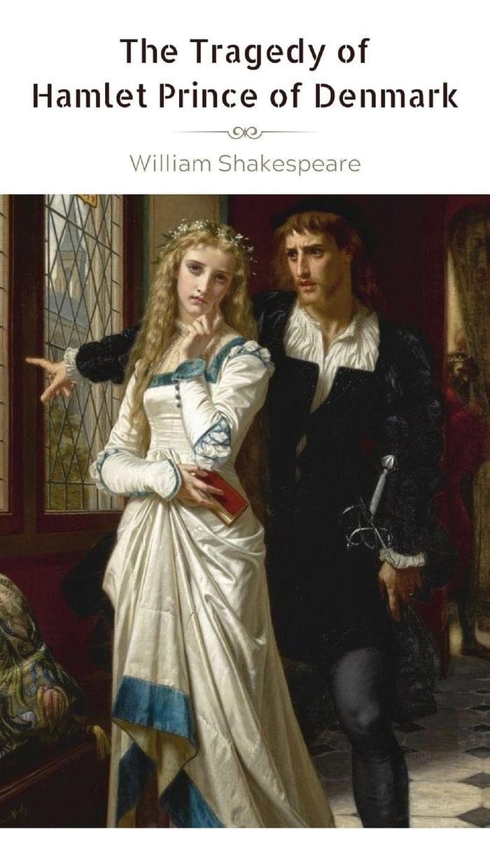 The Tragedy of Hamlet Prince of Denmark