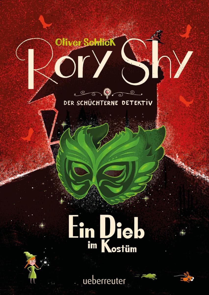 Rory Shy, der schüchterne Detektiv - Ein Dieb im Kostüm (Rory Shy, der schüchterne Detektiv, Bd. 9)