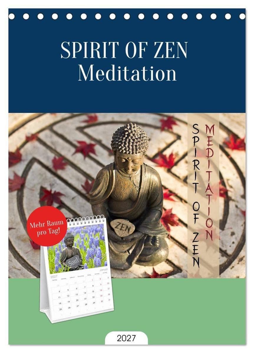Tischplaner 2027 - SPIRIT OF ZEN Meditation (A5 Tischkalender zum Aufstellen) CALVENDO