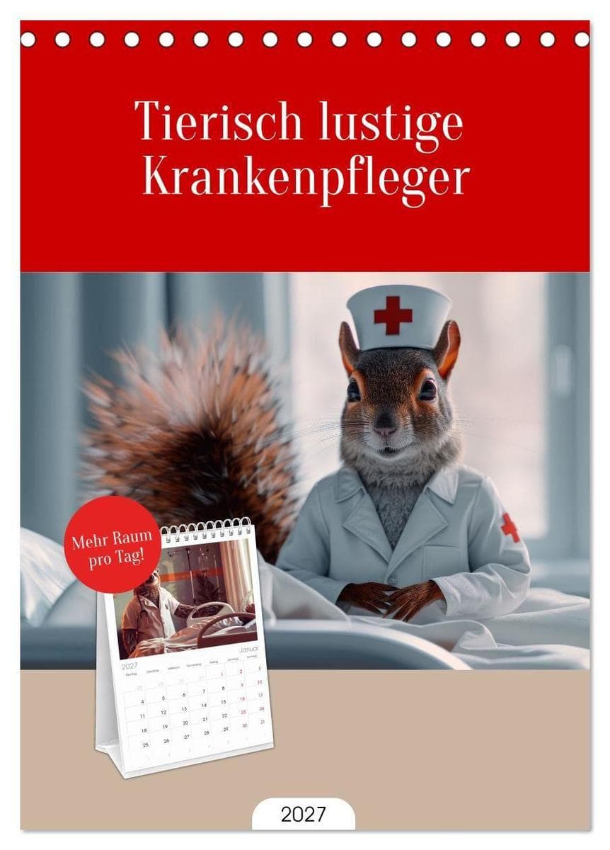 Tischplaner 2027 - Tierisch lustige Krankenpfleger (A5 Tischkalender zum Aufstellen) CALVENDO