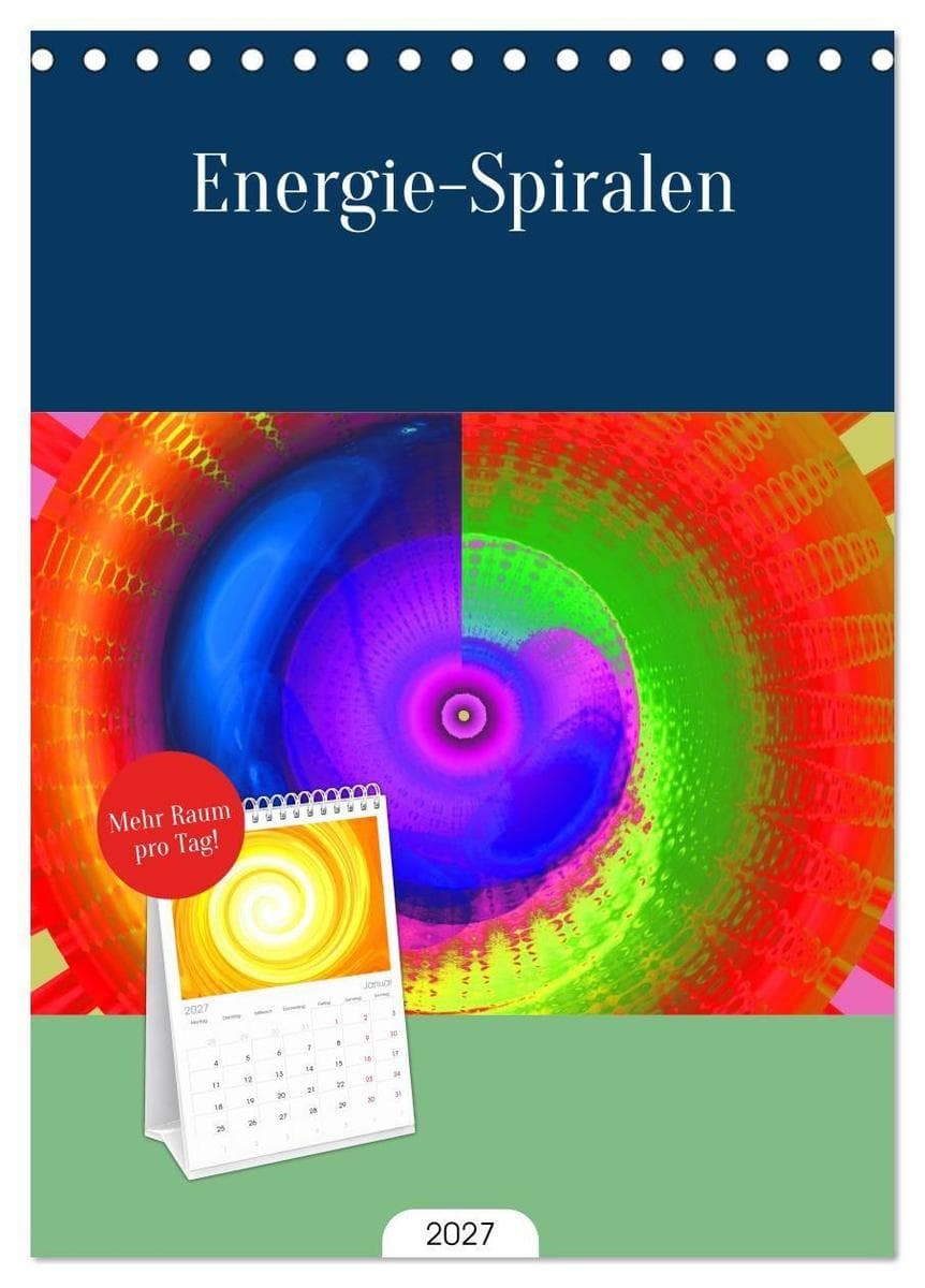 Tischplaner 2027 - Energie-Spiralen (A5 Tischkalender zum Aufstellen) CALVENDO