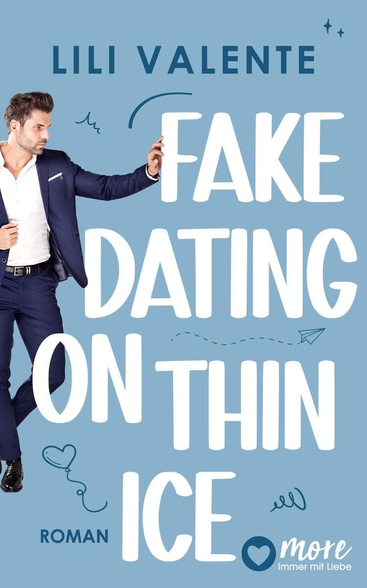 Fake Dating On Thin Ice