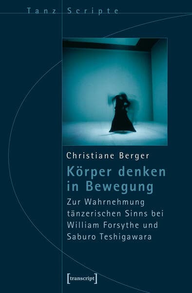 Körper denken in Bewegung