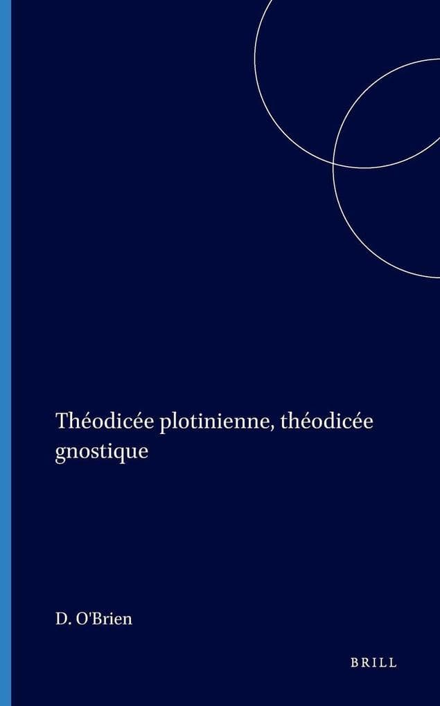 Théodicée plotinienne, théodicée gnostique