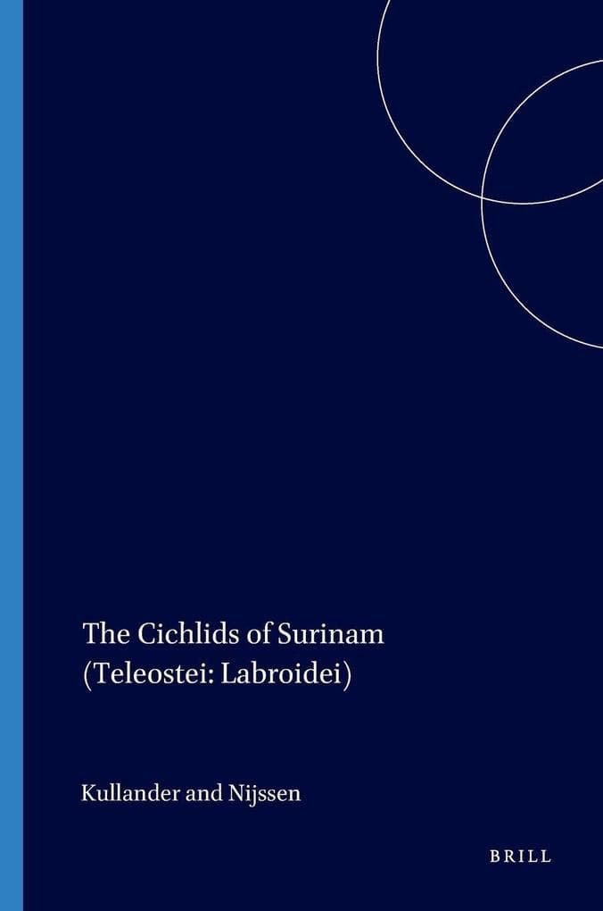 The Cichlids of Surinam (Teleostei