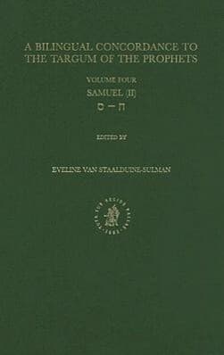Bilingual Concordance to the Targum of the Prophets, Volume 4 Samuel (II)
