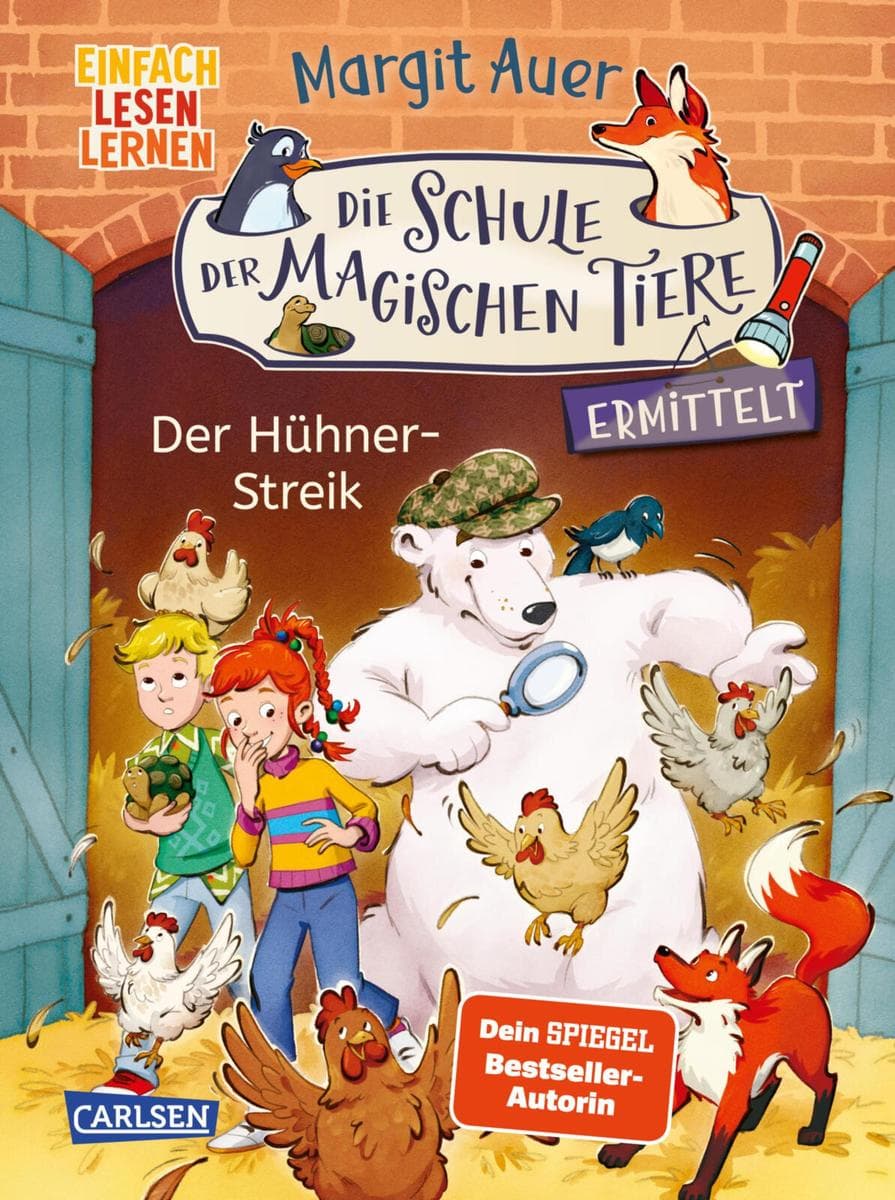 Die Schule der magischen Tiere ermittelt 9: Der Hühner-Streik