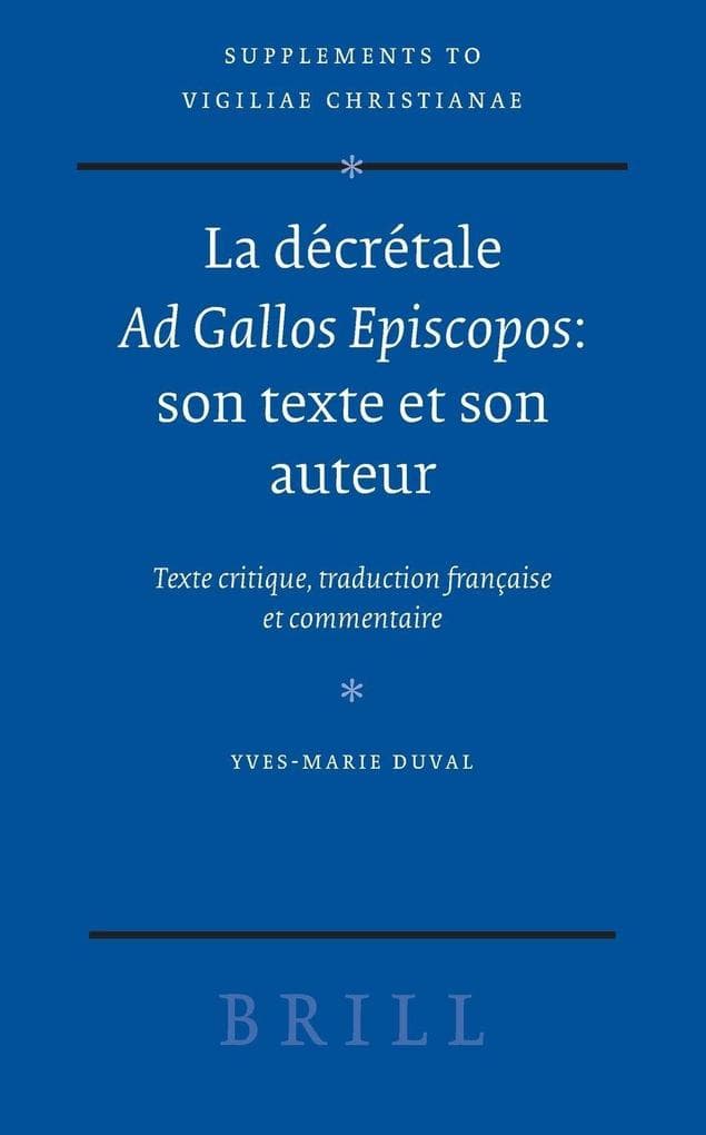 La décrétale <i>Ad Gallos Episcopos</i>
