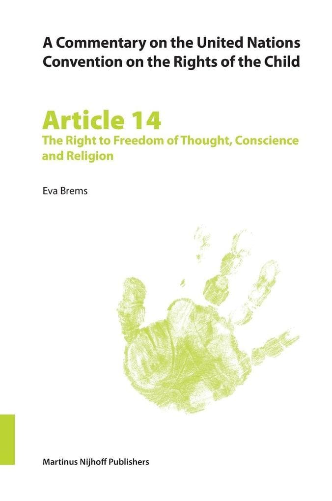 A Commentary on the United Nations Convention on the Rights of the Child, Article 14