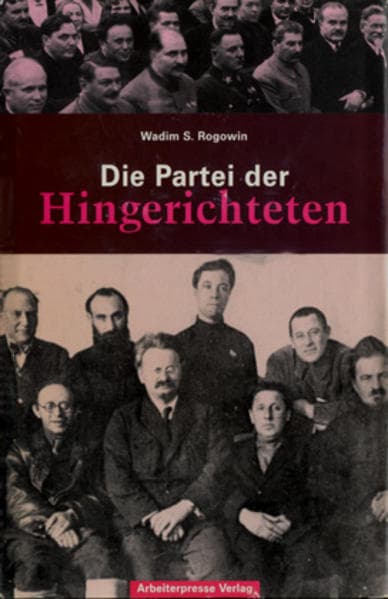 Die Partei der Hingerichteten