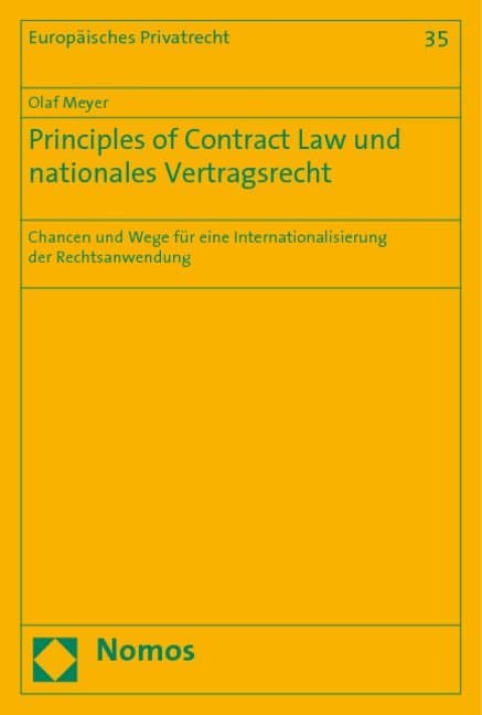 Principles of Contract Law und nationales Vertragsrecht