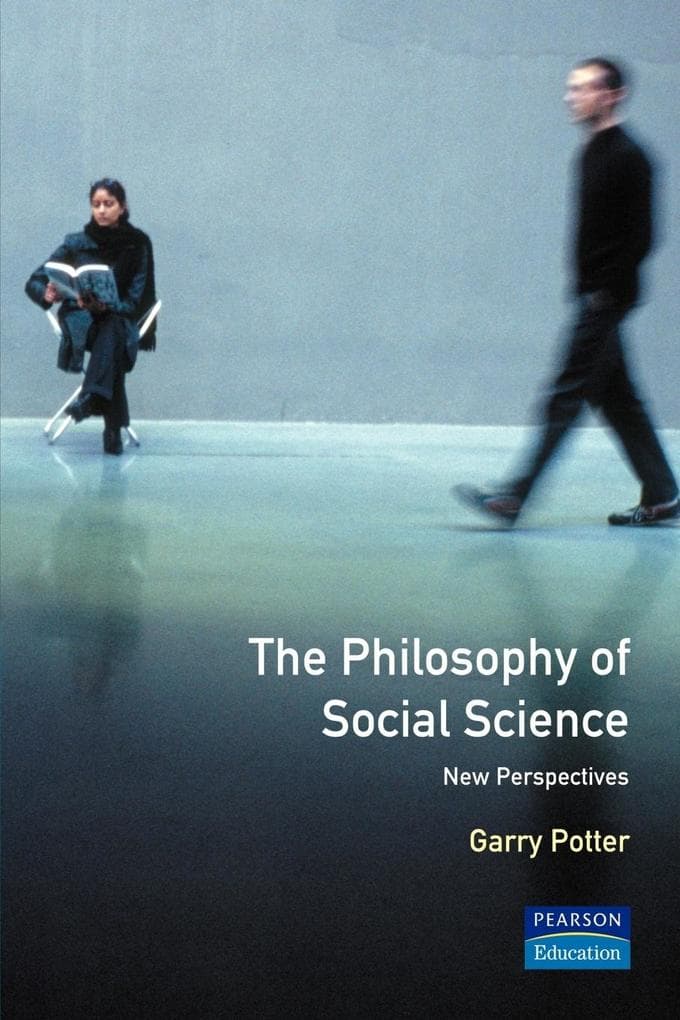 The Philosophy of Social Science