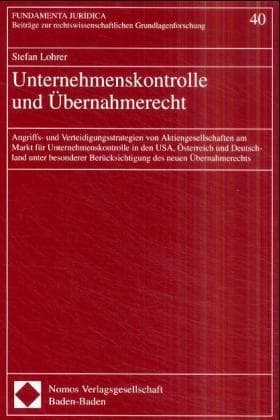Unternehmenskontrolle und Übernahmerecht