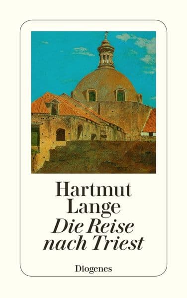 Die Reise nach Triest: Novelle