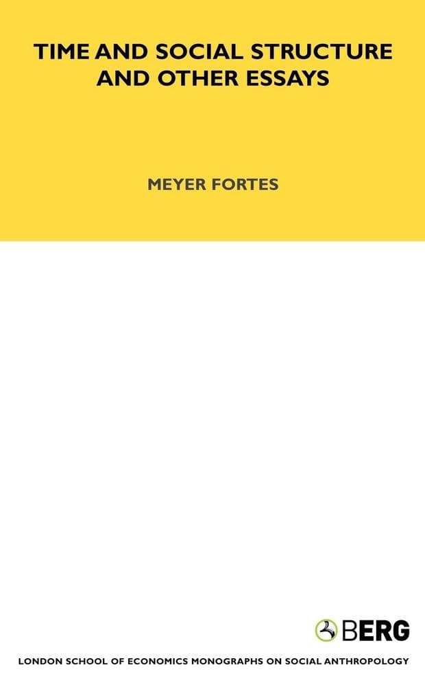 Time and Social Structure and Other Essays