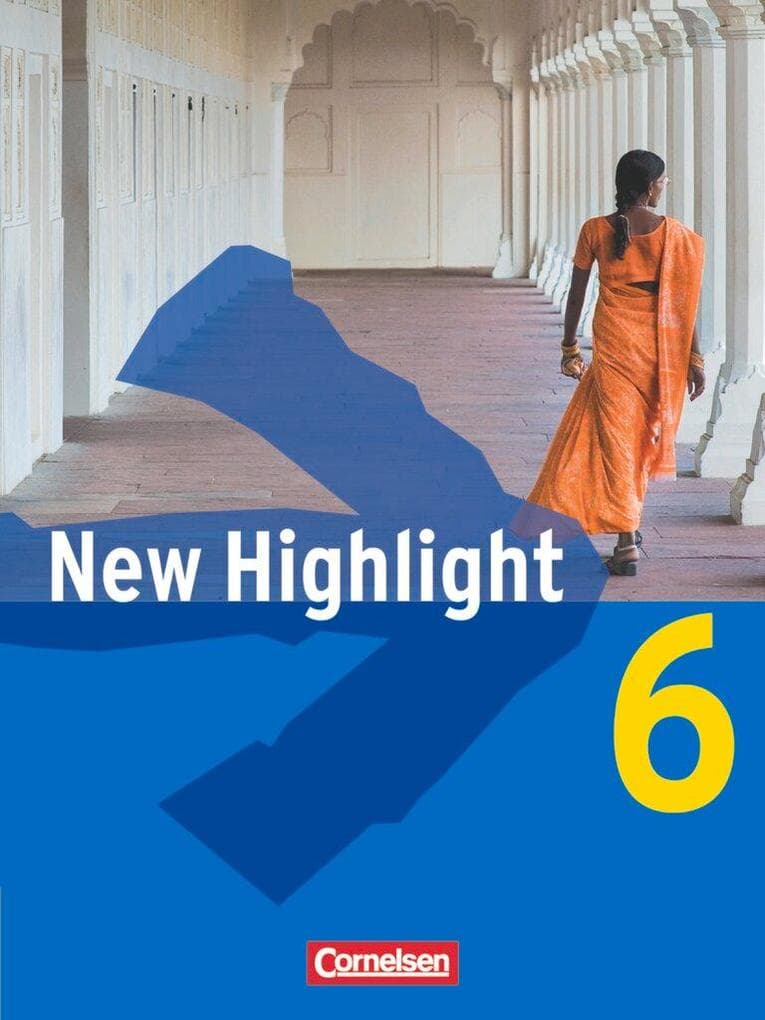 New Highlight 6: 10. Schuljahr. Schülerbuch. Allgemeine Ausgabe und Baden Württemberg