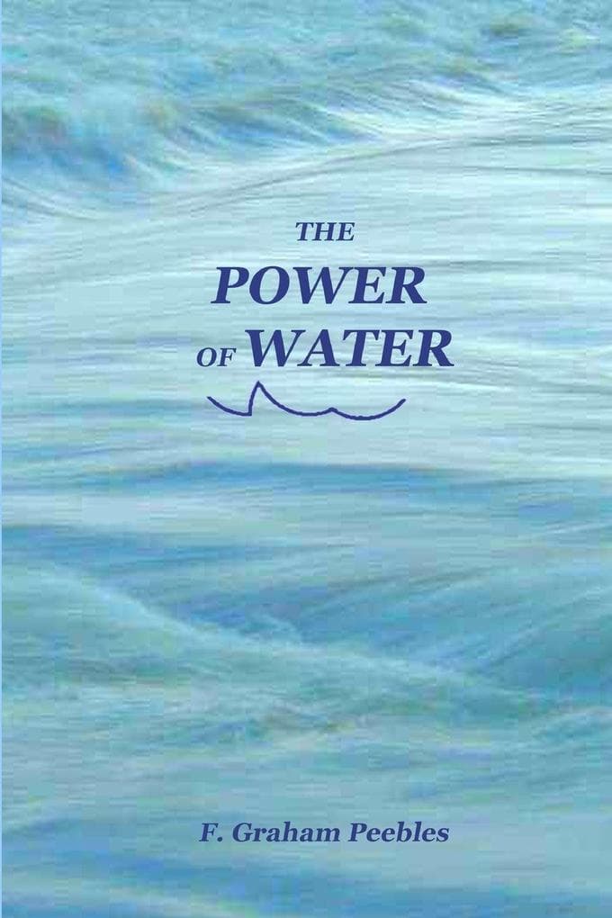 The Power of Water