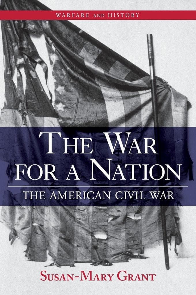 The War for a Nation