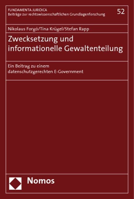 Zwecksetzung und informationelle Gewaltenteilung