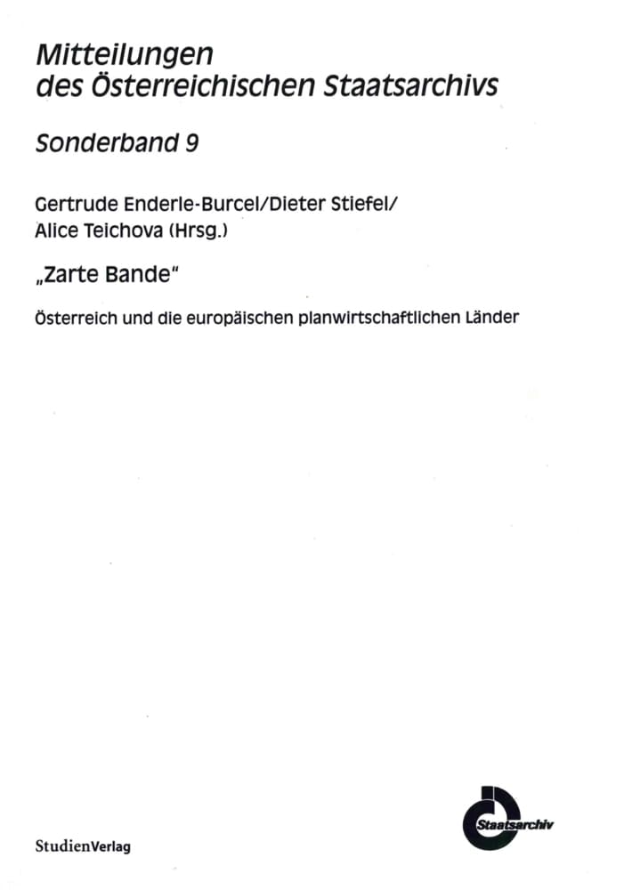 Zarte Bande: Österreich und die europäischen planwirtschaftlichen Länder