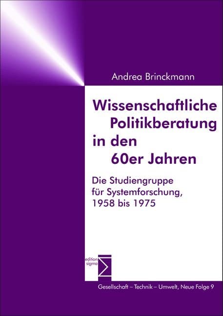 Wissenschaftliche Politikberatung in den 60er Jahren