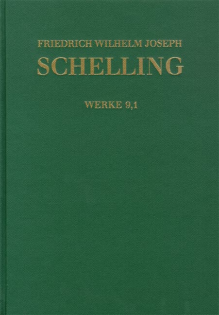 Friedrich Wilhelm Joseph Schelling: Historisch-kritische Ausgabe / Reihe I: Werke. Band 9,1-2: System des transscendentalen Idealismus (1800), 2 Teile