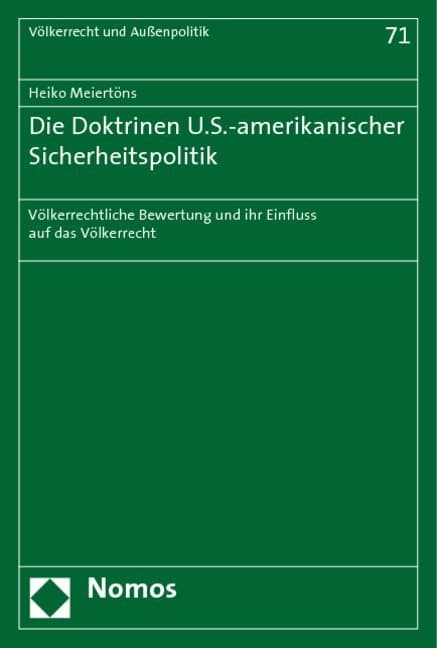 Die Doktrinen U.S.-amerikanischer Sicherheitspolitik