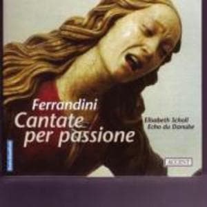 Cantate Per Passione: E. Scholl