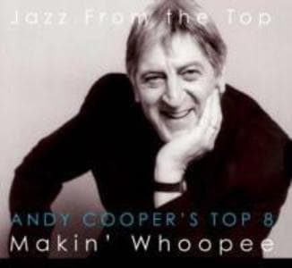 Coopers Top 8 - Makin Whoopee