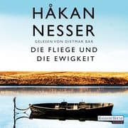 Die Fliege und die Ewigkeit