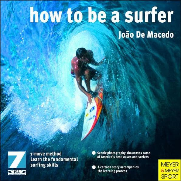 How to Be a Surfer